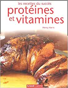 Protéines et vitamines